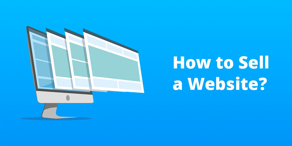 How to SELL a WEBSITE in 5 Clear Steps?