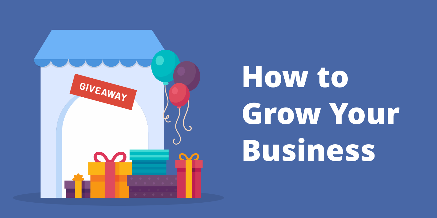 How to Grow Business with Giveaways